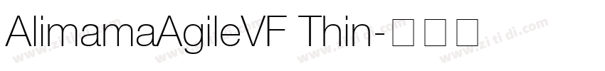 AlimamaAgileVF Thin字体转换